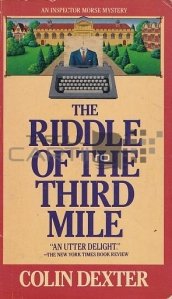 The Riddle of the Third Mile / Enigma celei de-al treilea mile