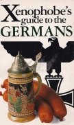 Xenophobe's guide to the Germans