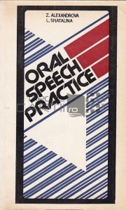 Oral Speech Practice / Practica vorbirii orale