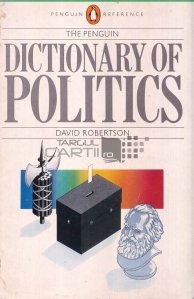 Dictionary of Politics / Dicționar de politică
