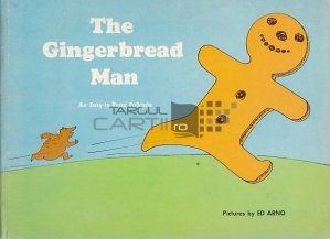 The Gingerbread Man / Omul de turta dulce