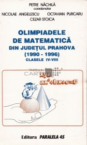 Olimpiadele de matematica din judetul Prahova (1990-1996)
