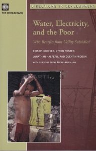 Water, electricity, and the poor / Apa, electricitatea si saracii