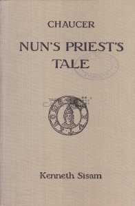 The nun's priest's tale / Povestea preotului calugar