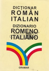 Dictionar Roman-Italian; Dizionario Romeno-Italiano