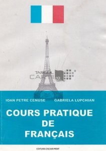 Cours practique de francais / Curs practic de franceză