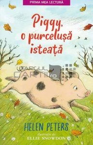 Piggy, o purcelusa isteata