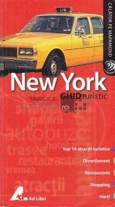 New York Ghid Turistic / Top 10 atractii turistice, divertisment, restaurante, shopping, harti