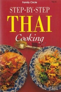 Thai Cooking / Gătit pas cu pas, Gătitul tailandez