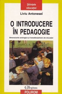 O introducere in pedagogie
