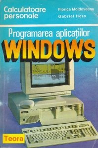 Programarea aplicatiilor Windows