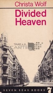 Divided Heaven / Cerul împărțit