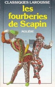Les fourberies de Scapin / Înșelăciunile lui Scapin