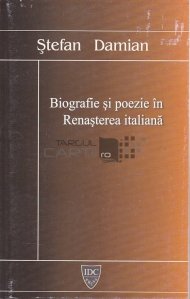 Biografie si poezie in Reansterea italiana