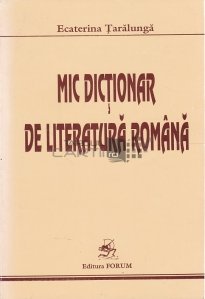 Mic dictionar de literatura romana