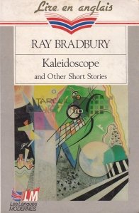 Kaleidoscope and other short stories / Caleidoscopul și alte nuvele