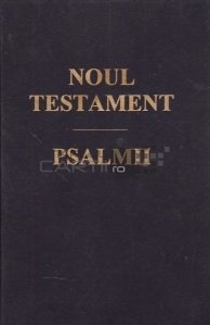 Noul testament. Psalmii