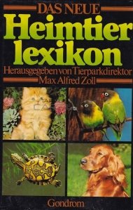 Das neue heimtier lexikon / Noul lexicon pentru animalele de companie
