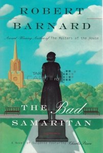 The Bad Samaritan / Samariteanul cel rau