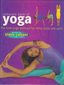 Complete book of Yoga / Ghid complet de Yoga