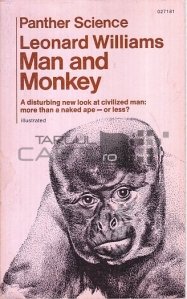 Man and monkey / Om si maimuta