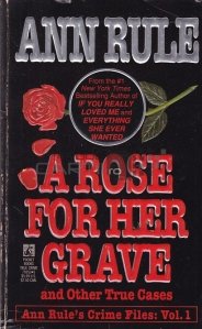 A rose for her grave / Un trandafir pentru mormântul ei