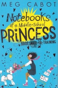 Notebooks of a middle-school princess / Caietele unei prințese de gimnaziu