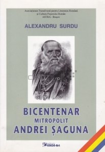 Bicentenar Mitropolit Andrei Saguna
