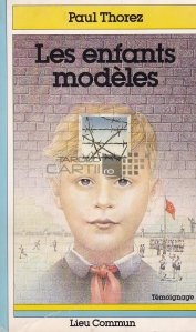 Les enfants modèles / Copii model