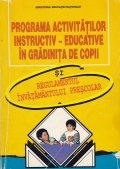 Programa activitatilor instructiv-educative in gradinita de copii