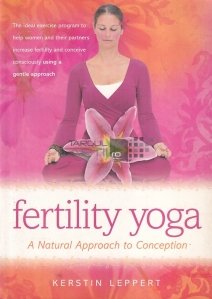 Fertility yoga / Yoga pentru fertilitate
