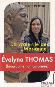 Evelyne Thomas. La vraie vie de Marianne / Evelyn Thomas. Viata adevarata a lui Marianne