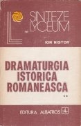 Dramaturgia Istorica Romaneasca