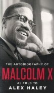 The autobiography of Malcolm X