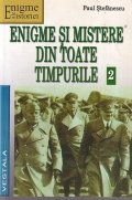 Enigme si mistere din toate timpurile