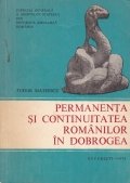 Permanenta si continuitatea romanilor in Dobrogea