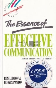 The essence of effective communication / Esenta comunicarii eficiente