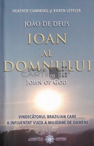 Joao De Deus/ Ioan al Domnului/ John of God