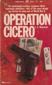 Operation Cicero / Operatiunea Cicero