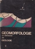Geomorfologie cu elemente de geologie