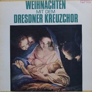 Weihnachten Mit Dem Dresdner Kreuzchor=Christmas with the Dresdner Kreuzchor