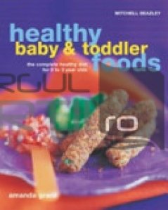 Healthy Baby and Toddler Foods