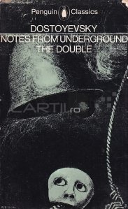 Notes From the Underground/ The Double