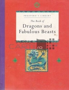 Dragons and Fabulous Beasts