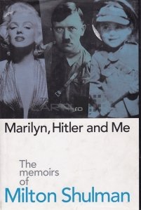Marilyn, Hitler and Me