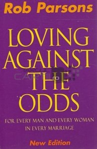 Loving Against the Odds