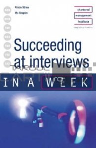 Succeeding at Interviews in a week