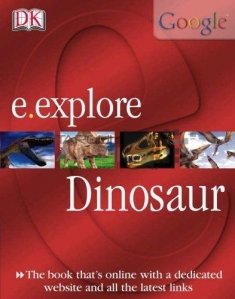 E. Explore Dinosaur