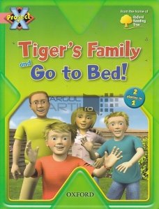 Tiger's Family / Go to Bed