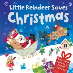 Little Reindeer Saves Christmas